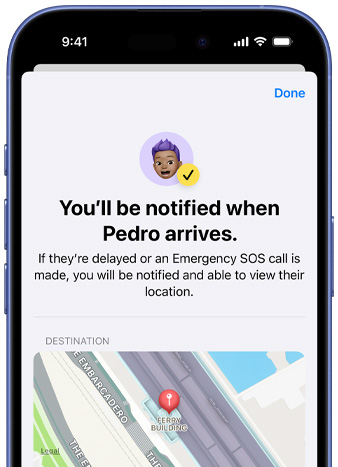 iPhone screen shows a confirmation that a Find My notification has been set up, text reads “You'll be notified when Pedro arrives”, map with pinned ___location sits at bottom of screen