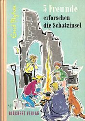 deutsches Buchcover: "Fünf Freunde erforschen die Schatzinsel"