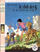 französisches Buchcover: "Le Club des Cinq et le trésor de l´ile"