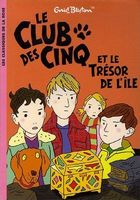 französisches Buchcover: "Le Club des Cinq et le trésor de l´ile"