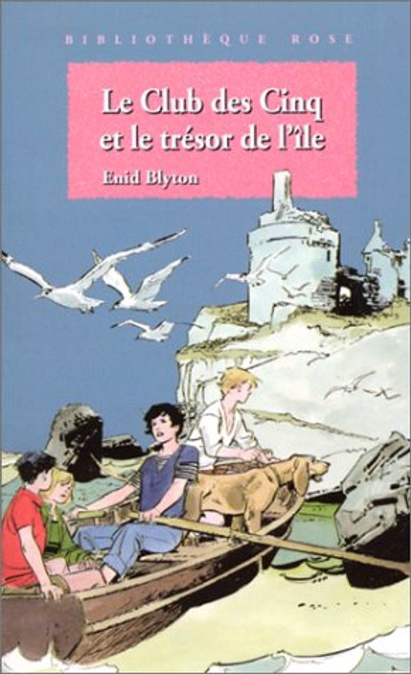 französisches Buchcover: "Le Club des Cinq et le trésor de l´ile"