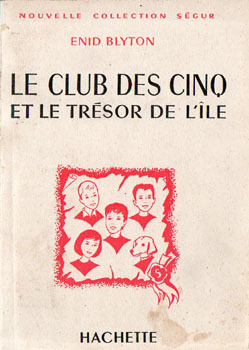 französisches Buchcover: "Le Club des Cinq et le trésor de l´ile"