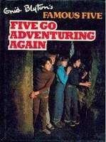 englisches Buchcover: "Five go adventuring again"