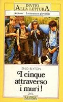 italienisches Buchcover: "Il passaggio segreto / I cinque attraverso i muri / La mappa segreta"