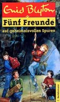 deutsches Buchcover: "Fünf Freunde auf geheimnisvollen Spuren"