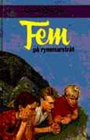 schwedisches Buchcover: "Fem på rymmarstråt"