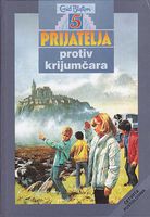 bosnisches Buchcover: "Pet prijatelja protiv krijumčara"