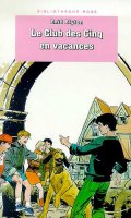 französisches Buchcover: "Le Club des Cinq en vacances / Les Cinq et la tour du contrebandier"