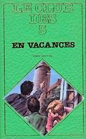 französisches Buchcover: "Le Club des Cinq en vacances / Les Cinq et la tour du contrebandier"
