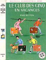 französisches Buchcover: "Le Club des Cinq en vacances / Les Cinq et la tour du contrebandier"