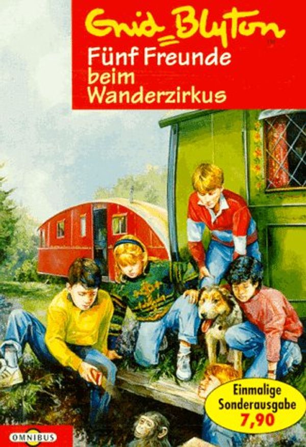 deutsches Buchcover: "Fünf Freunde beim Wanderzirkus"