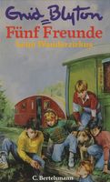 deutsches Buchcover: "Fünf Freunde beim Wanderzirkus"