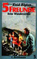 deutsches Buchcover: "Fünf Freunde beim Wanderzirkus"