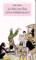 französisches Buchcover: "Le Club des Cinq et les saltimbanques / Les Cinq en roulotte / Le Club des Cinq et le Cirque de l