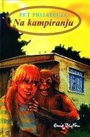 kroatisches Buchcover: "Pet prijatelja - Na kampiranju"