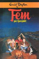 schwedisches Buchcover: "Fem på tjuvjakt"