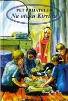 Croatian bookcover: "Pet prijatelja na otoku Kirrinu"