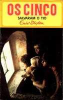 Portuguese bookcover: "Os Cinco Salvaram o Tio / Os Cinco e os Espiões"