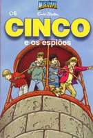 Portuguese bookcover: "Os Cinco Salvaram o Tio / Os Cinco e os Espiões"