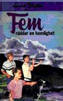 Swedish bookcover: "Fem räddar en hemlighet"