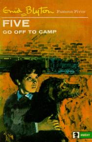 englisches Buchcover: "Five go off to camp"