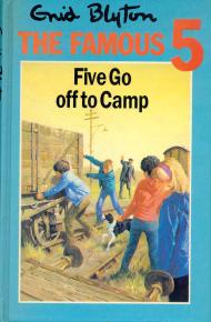 englisches Buchcover: "Five go off to camp"