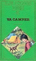 französisches Buchcover: "Le Club des Cinq va camper / Les Cinq et le train fantôme"