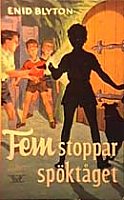 schwedisches Buchcover: "Fem stoppar spöktäget"