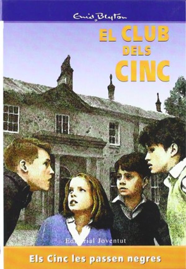 Catalan bookcover: "Els Cinc les passen negres"