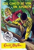 Spanish bookcover: "Los Cinco se ven en apuros"