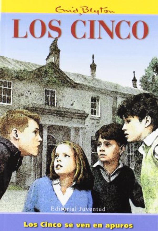 Spanish bookcover: "Los Cinco se ven en apuros"