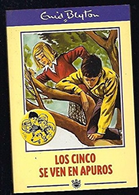 Spanish bookcover: "Los Cinco se ven en apuros"