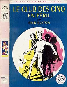 French bookcover: "Le Club des Cinq en péril / Les Cinq font du camping"