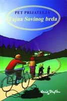 Croatian bookcover: "Pet prijatelja - Tajna Sovinog brda"