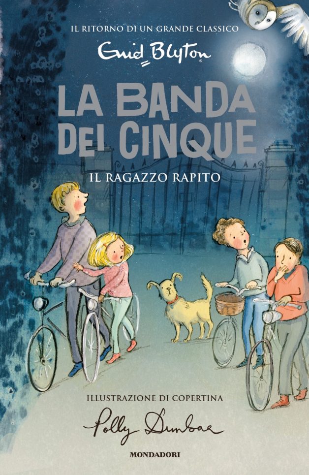 Italian bookcover: "I cinque nel nido del gufo / Il ragazzo rapito"