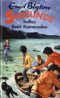 German bookcover: "Fünf Freunde helfen ihrem Kameraden"
