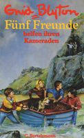German bookcover: "Fünf Freunde helfen ihrem Kameraden"