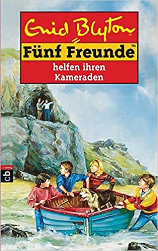 German bookcover: "Fünf Freunde helfen ihrem Kameraden"
