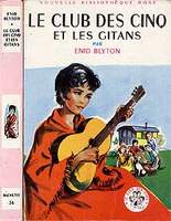 French bookcover: "Le Club des Cinq et les gitans / Les Cinq et les tours rouges / Le Club des Cinq pris au piège"