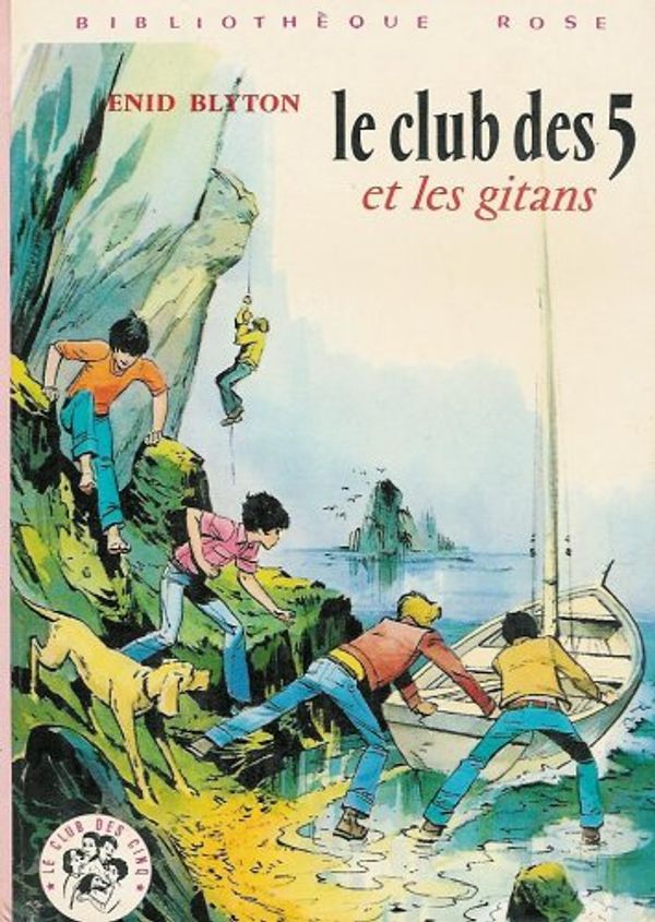French bookcover: "Le Club des Cinq et les gitans / Les Cinq et les tours rouges / Le Club des Cinq pris au piège"