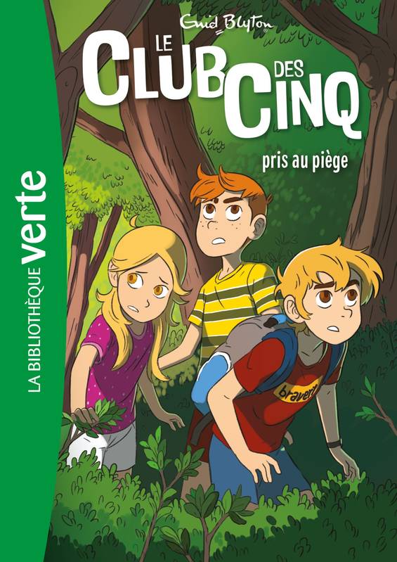 French bookcover: "Le Club des Cinq et les gitans / Les Cinq et les tours rouges / Le Club des Cinq pris au piège"