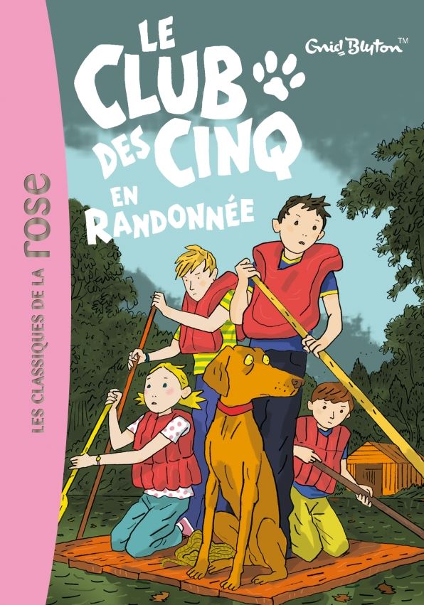 French bookcover: "Le Club des Cinq en randonnée / Les Cinq et la jolie Jeanne"