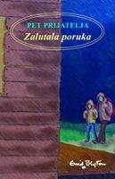 Croatian bookcover: "Pet prijatelja - Zalutala poruka"