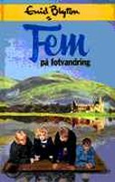 Swedish bookcover: "Fem på fotvandring"