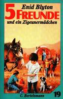 deutsches Buchcover: "Fünf Freunde und ein Zigeunermädchen"