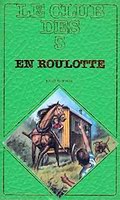 französisches Buchcover: "Le Club des Cinq en roulotte / Les Cinq s