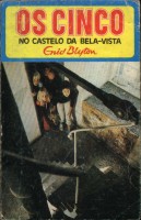 portugiesisches Buchcover: "Os Cinco no Castelo da Bela-Vista / Os Cinco divertem-se a valer"