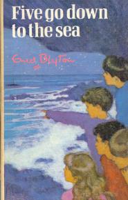 English bookcover: "Five go down to the sea"
