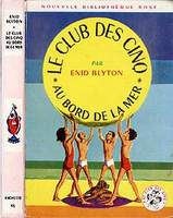 French bookcover: "Le Club des Cinq au bord de la mer / Les Cinq et le cirque"