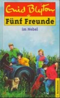 deutsches Buchcover: "Fünf Freunde im Nebel"